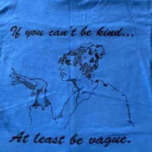If you cant be kind….NWOT